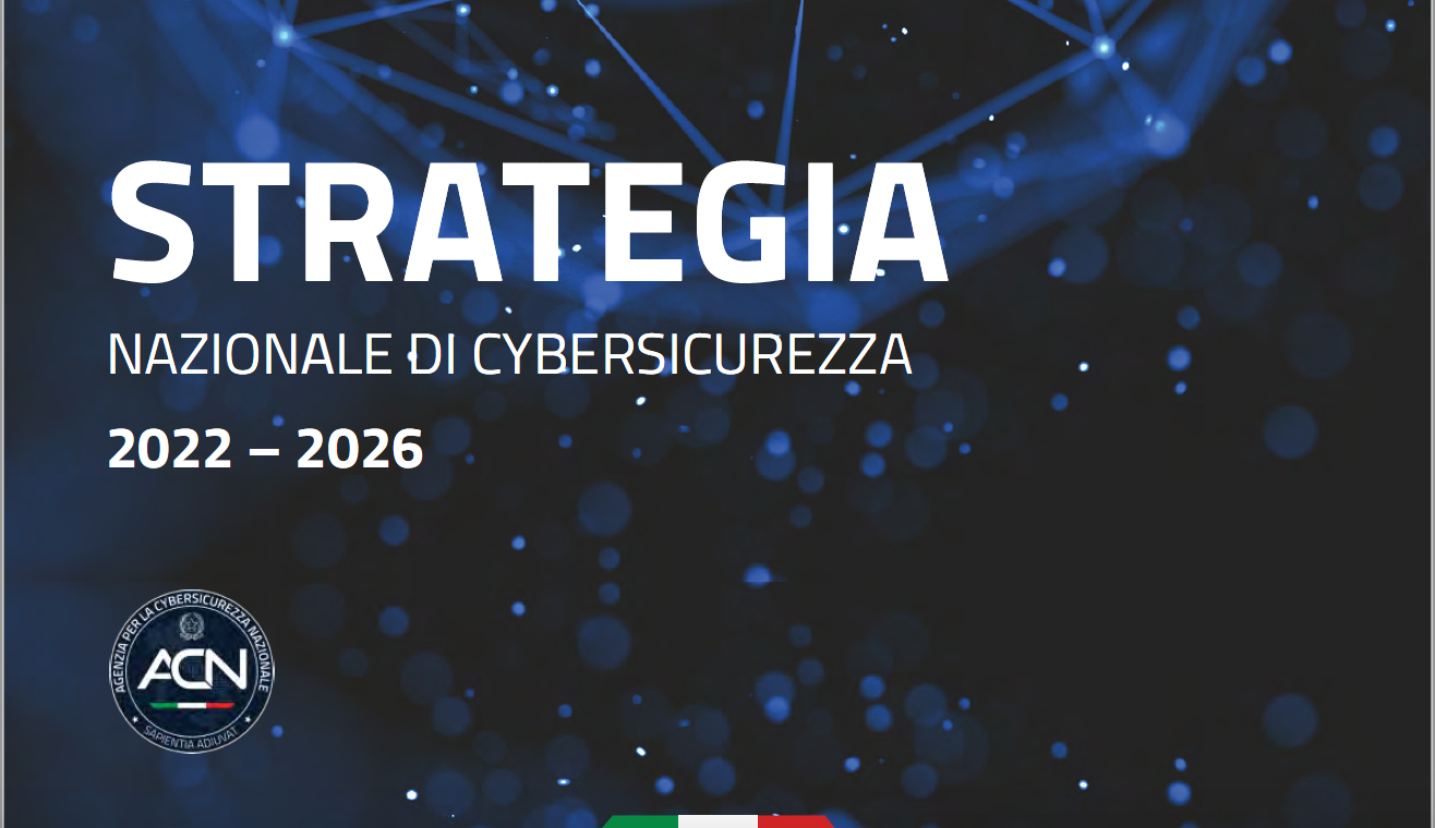 Strategia nazionale di cybersicurezza (2022-2026), ecco il documento (32 pagine)